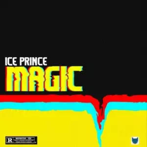 Ice Prince - Magic (Prod. by Deevee)